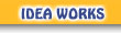 IDEA WORKS